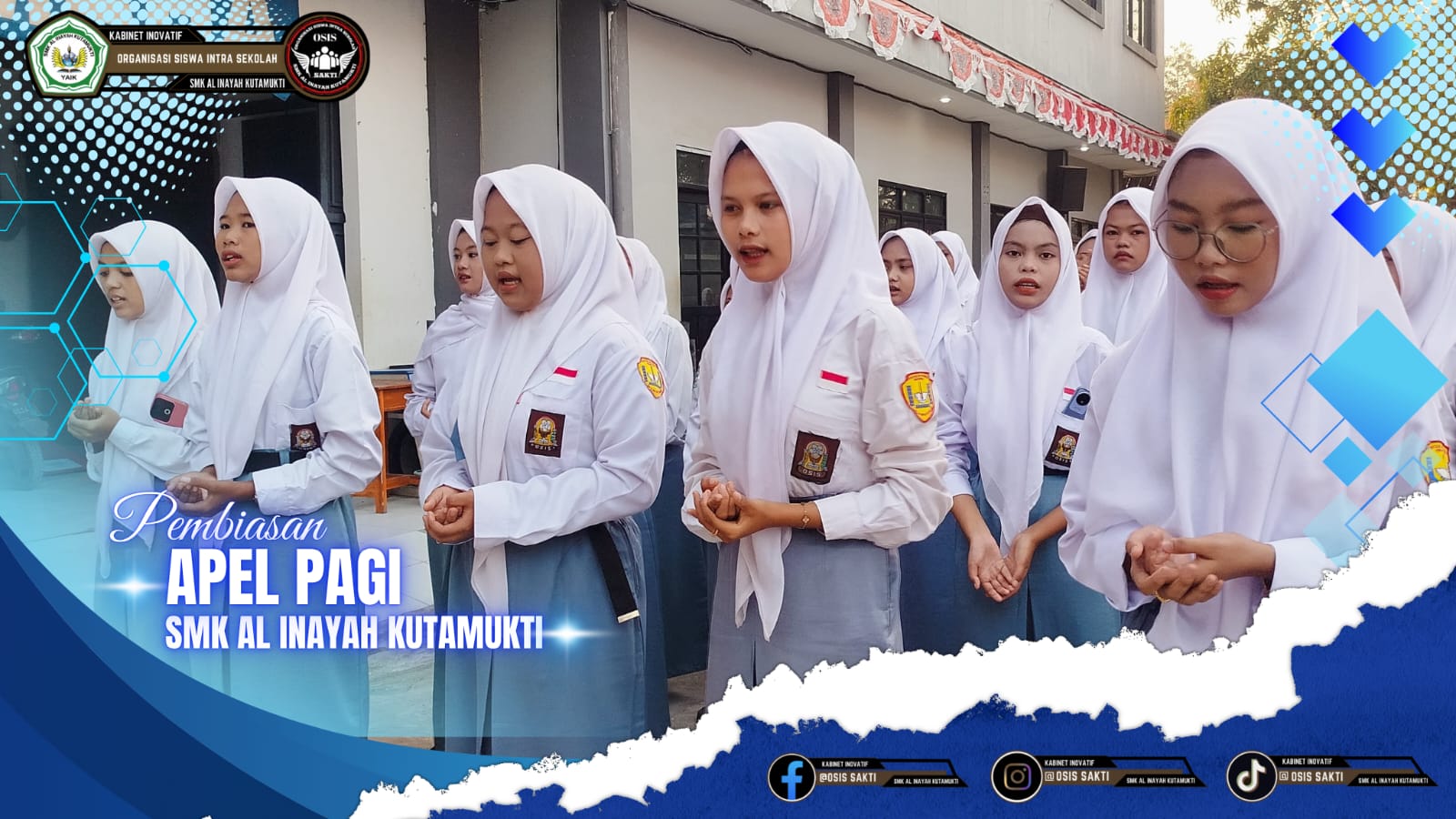 KEGIATAN KONSISTEN WAKASEK KESISWAAN SMK AL INAYAH KUTAMUKTI SETIAP PAGI
